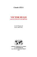Victor Hugo, Les luttes et les rêves