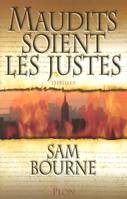 Maudits soient les Justes