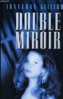 Double Miroir, roman