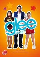 Piste 1, Glee - tome 1 - Piste 1