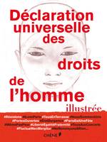 La Déclaration universelle des droits de l'homme illustrée