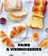 Pains & viennoiseries / recettes testées à la maison, Nouvelle édition