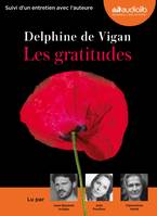 Les gratitudes, Livre audio 1 CD MP3 - Suivi d'un entretien avec l'auteure