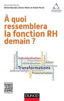 A quoi ressemblera la fonction RH demain ?