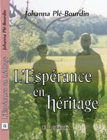 L'Espérance en héritage