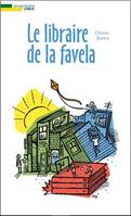 Le libraire de la favela