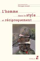 L'homme dans le style et réciproquement