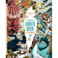 3, À la recherche de la carotte bleue, La mythologie