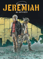 Jeremiah ., 30, Jeremiah - Tome 30 - Fifty-fifty