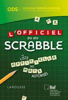 L'Officiel du jeu Scrabble®, La liste officielle des mots autorisés