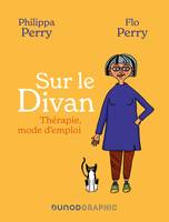 Sur le divan, Thérapie, mode d'emploi