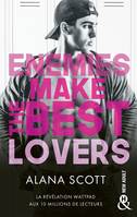 Enemies Make the Best Lovers, Par l'autrice aux 10 millions de lecteurs sur Wattpad