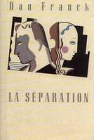 La Separation, roman