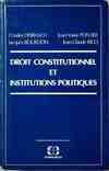 Droit constitutionnel et institutions politiques