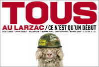 Tous au Larzac - Ce n'est qu'un début