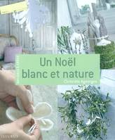 Un Noël blanc et nature, Matières à créer