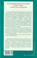 La nationalisation du monde, Europe, Afrique - L'identité dans la démocratie