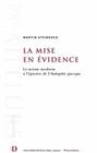 La mise en évidence, La norme moderne mise à l'épreuve de l'Antiquité grecque