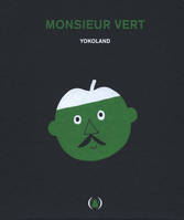 Monsieur Vert