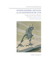 La Tentation de l'Os - Joseph Kaspar Sattler, 16 Pieces Faciles Pour Illustrer Une...