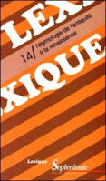 Lexique 14/ L'étymologie de l'antiquité à la renaissance, [actes de la Table ronde tenue au Centre de philologie romane de l'Université des sciences humaines de Strasbourg, 29 mai 1992]