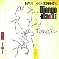 FINESSE CD AUDIO PAR EVAN CHRISTOPHER S DJANGO A L
