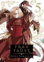 5, Frau Faust T05