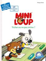 Mini Loup, Premières lectures CP2 Mini-Loup - Tricher ou ne pas tricher ?