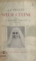 La petite sœur Céline