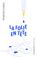 La folie en tête