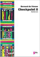 Checkpoint II, Marimba solo