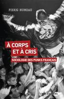 À corps et à cris, Sociologie des punks français