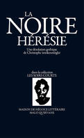 La Noire Hérésie