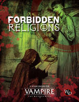 Forbidden Religions (Hardcover, standard color book), WoD - Vampire the Masquerade 5th edition