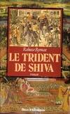 Le trident de shiva, roman