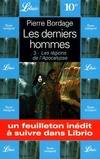 Les derniers hommes., 3, Les derniers hommes Tome III : Les légions de l'apocalypse