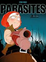 Parasites T2, Olga