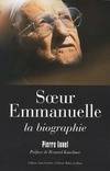 Soeur Emmanuelle, la biographie, la biographie