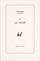 Le Désir, Illustrations originales de Didier Paquignon, Öznur Baycan et Céline Normant