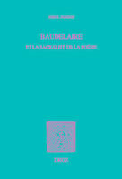 Baudelaire et la sacralité de la poésie