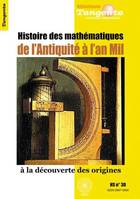 Histoire des mathématiques de l'Antiquité à l'an mil / à la découverte des origines