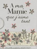 a ma mamie que j'aime tant