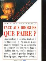 Face aux drogues, que faire ?