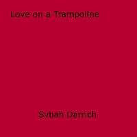 Love on a Trampoline