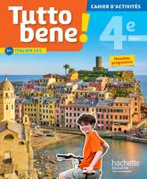 Tutto bene! italien cycle 4 / 4e LV2 - Cahier d'activités - éd. 2017, cahier, cahier d'exercices, TP
