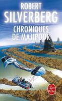 Le cycle de Majipoor, 2, Chroniques de Majipoor (Cycle de Majipoor, Tome 2)