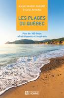 Les plages du Québec, Plus de 100 lieux rafraîchissants et inspirants