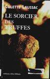 Le sorcier des truffes