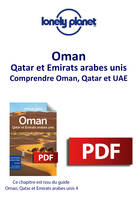 Oman, Qatar et Emirats arabes unis - Comprendre Oman, Qatar et UAE