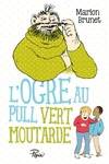 L'ogre au pull vert moutarde, NOUVELLE COLLECTION PEPIX